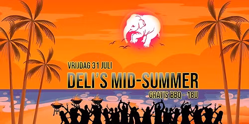 Deli's Mid-Summer 2026