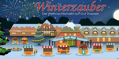 Winterzauber auf Gut Thansen 2025