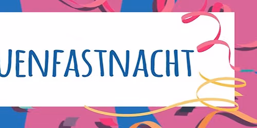 Frauenfastnacht 2026