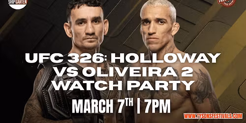 UFC 326: Holloway vs. Oliveira 2 Watch Party