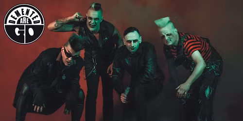 Live: DEMENTED ARE GO | Legend\u00e4r-durchgeknallte Pervo-Punkabilly-Truppe \u2013 Stuttgart \/ Goldmark's