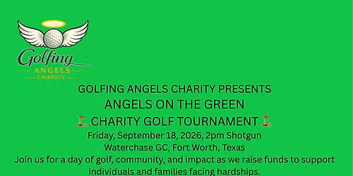 Angels on the Green - presented by Golfing Angels Charity