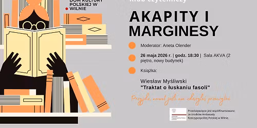 \ud83d\udcd6 Klub czytelniczy \u201eAkapity i Marginesy\u201d \u2013 kolejne spotkanie!