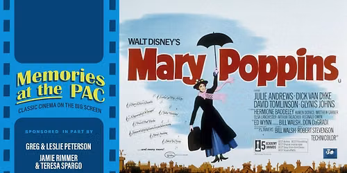 Memories at the PAC- Mary Poppins
