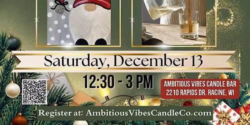 Holiday Gnome Paint & Candle Making Workshop