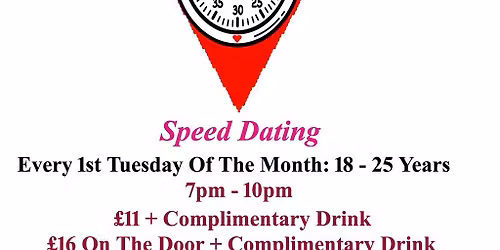 Speed Dating. 18 -  25 years. Tuesdays