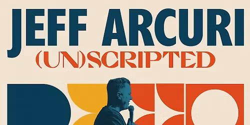Jeff Arcuri (UN)SCRIPTED