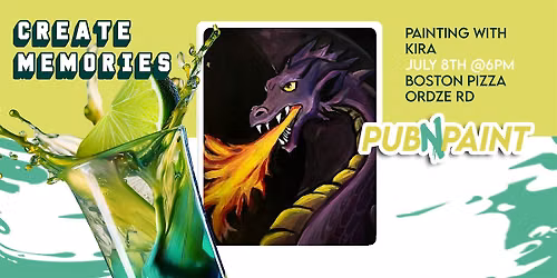PubNPaint  at Boston Pizza Ordze Rd July 8th(18+)