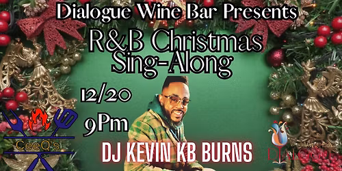 Dialogue Wine Bar Presents: R&B Sing-Along-Christmas Edition