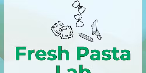 Fresh Pasta Lab