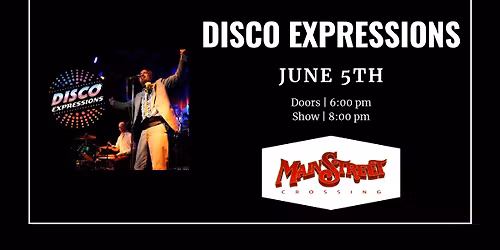 Disco Expressions | Dance Floor, 8 Member Band & Horn Section | LIVE at Main Street Crossing