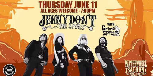 Jenny Don't & The Spurs return! Thurs. June 11.