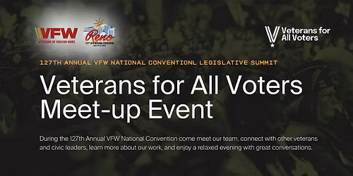 Veterans for All Voters Meet-Up at the 127th Annual VFW National Convention
