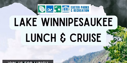 Lake Winnipesaukee Cruise and Lunch