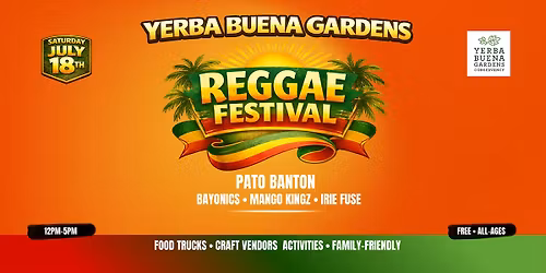 Yerba Buena Gardens Reggae Festival