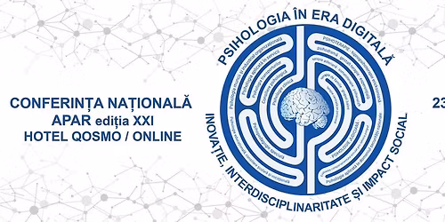 Edi\u021bia XXI Conferin\u021ba Na\u021bional\u0103 APAR cu participare interna\u021bional\u0103