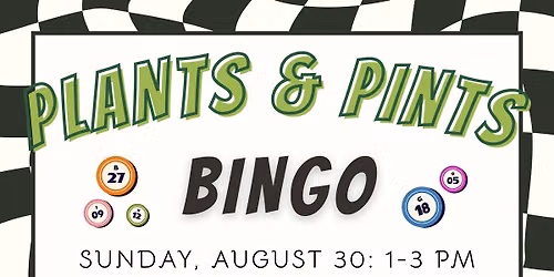 August Plants & Pints Bingo