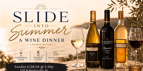 Slide into Summer Wine Dinner at Landon Winery McKinney