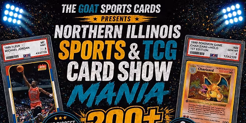 Northern Illinois Sports & TCG Card Show Mania