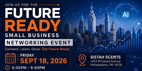 Future Ready Small Business Networking Event