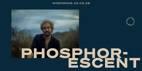 Phosphorescent \/\/ Doornroosje Nijmegen