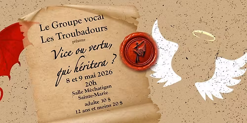 Vice et Vertu, qui h\u00e9ritera ?