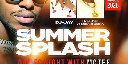 SUMMER SPLASH WITH MCTEE