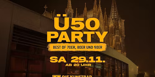 Die \u00dc50\u2011Party in der Kunstbar (direkt am K\u00f6lner Dom & Hbf)