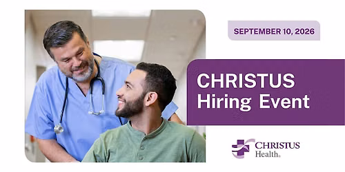CHRISTUS Hiring Event