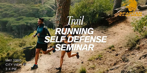 Trail Running Self Defense Seminar