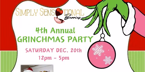 4th Annual Grinchmas Party!\ud83c\udf84