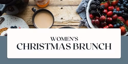 Women's Ministry: Christmas Brunch