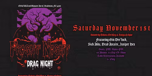 Fright Night - A Drag Night Halloween @ Oscura