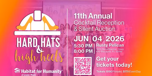 Hard Hats & High Heels | 11th Annual Cocktail & Silent Auction