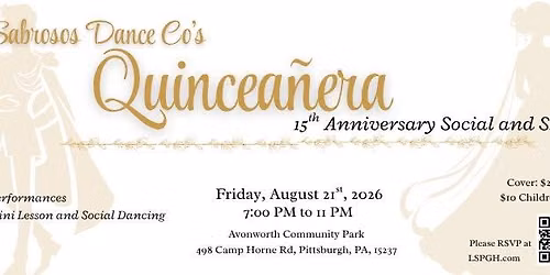 Los Sabrosos' Social and Showcase: Quincea\u00f1era (15th Anniversary)