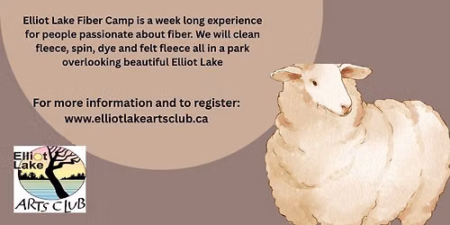 Elliot Lake Fiber Camp