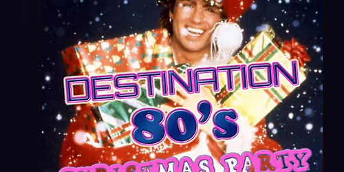 Destination 80’s