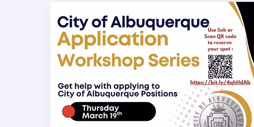 Get Hired with The City of Albuquerque! Application Workshop on March 19th at AJC Albuquerque