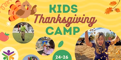 Kids Thanksgiving Camp