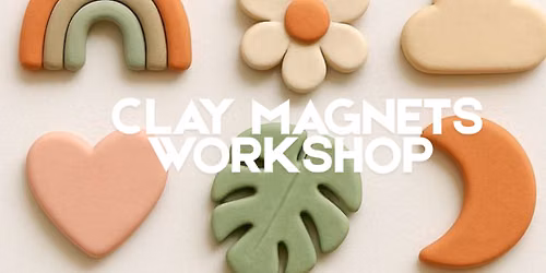 Clay Magnets Workshop