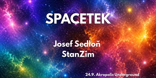 SPACETEK \/ Josef Sedlo\u0148 \/ StanZim