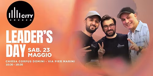 MILANO CITY CHURCH: Leaders' Day