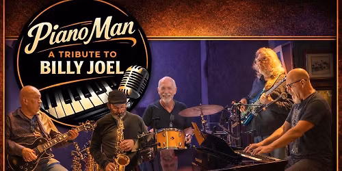 Piano Man: Billy Joel Tribute LIVE at The Warehouse \u2013 May 14 