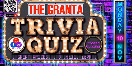 TRIVIA Quiz at The GRANTA Cambridge - Monday 10th Nov -  8-10:30pm