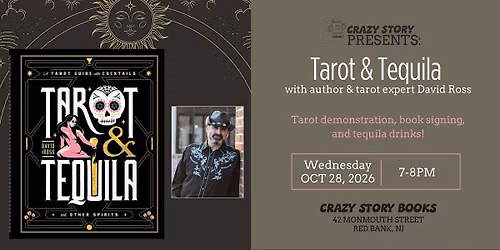 Tarot & Tequila with Author David Ross