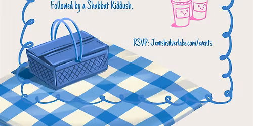 Silver Lake Family Shavuot @ Park
