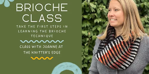 Beginner Brioche Class with JoAnne