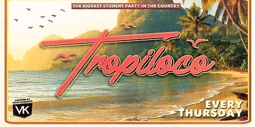 \ud83c\udf34\ud83e\udea9 TROPILOCO MANCHESTER \ud83e\udea9\ud83c\udf34 THE UK\u2019S BIGGEST PARTY BRAND \/\/ EVERY THURSDAY @ FACTORY! \/\/ POWERED BY VK!