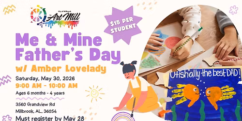 Me & Mine: Father's Day w\/ Amber Lovelady