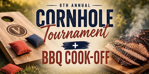 6th Annual Cornhole Tournament + BBQ Contest